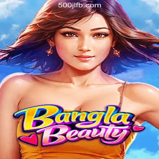 Exploring BanglaBeauty: A Dive into the World of 500JL.COM Online Casino Philippines