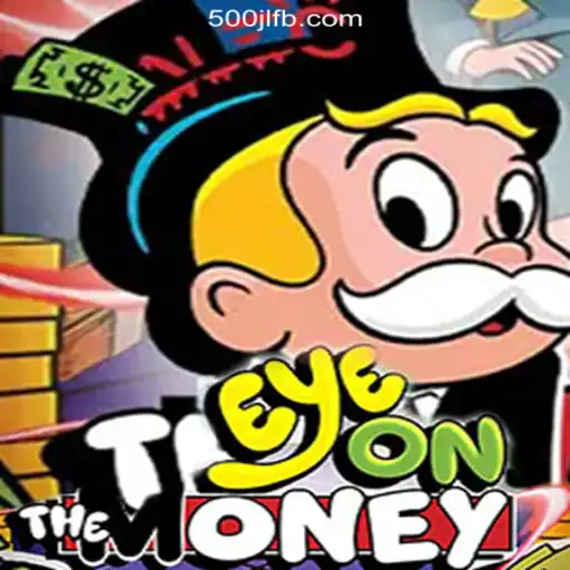 Exploring EyeOnTheMoney: The Exciting Casino Game at 500JL.COM