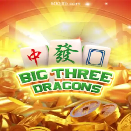 Discover BigThreeDragons at 500JL.COM Online Casino Philippines
