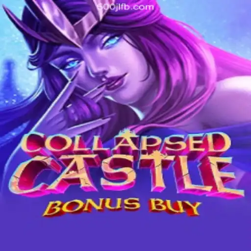 Explore the Exciting World of CollapsedCastleBonusBuy at 500JL.COM Online Casino Philippines