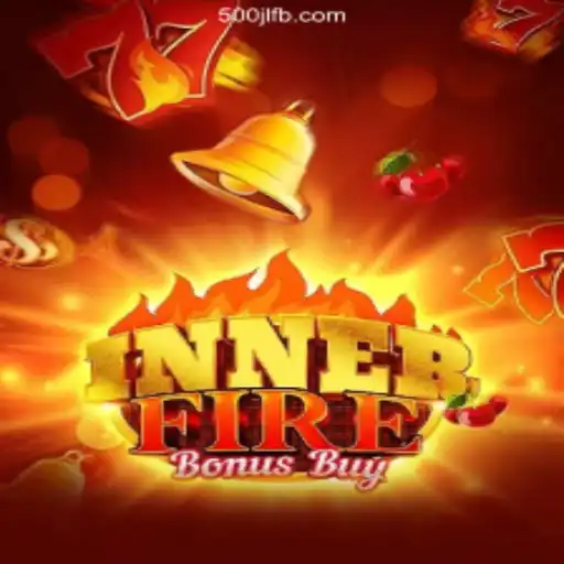 Exploring InnerFireBonusBuy in 500JL.COM Online Casino Philippines