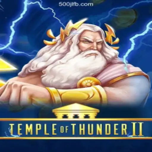 Exploring the Thrilling World of TempleofThunderII and 500JL.COM Online Casino Philippines