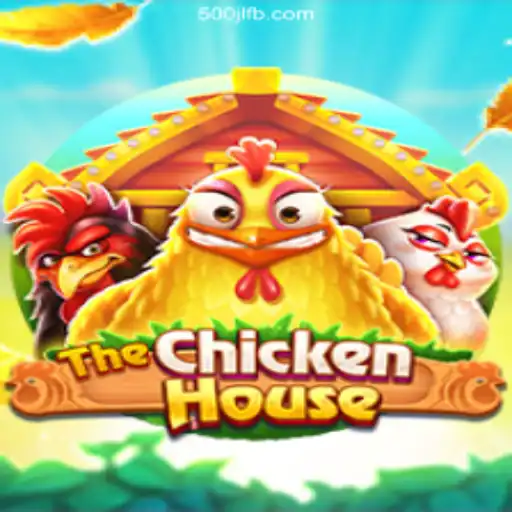 The Exciting World of TheChickenHouse Game at 500JL.COM Online Casino Philippines